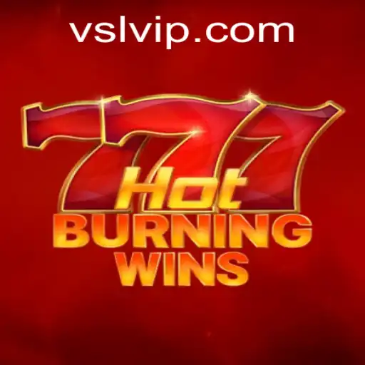 HotBurningWins: A Dive into the Game Phenomenon Captivating the SLVIP Community