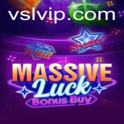 Explore the Thrills of MassiveLuckBonusBuy and Its Exclusive SLVIP Feature